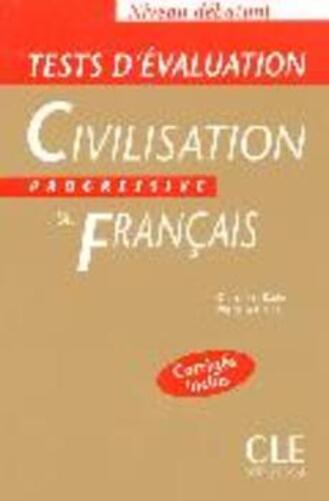 Civilisation Progressive Du Français Débutant - Tests D'Évaluation