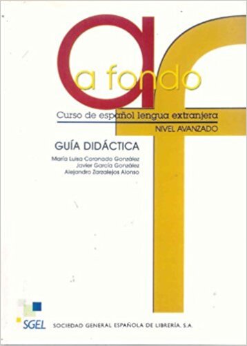 A Fondo 1 - Avanzado - Guía Didáctica