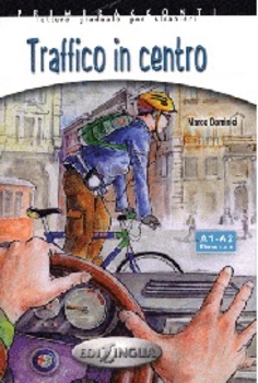 Traffico In Centro - Primiracconti - Livello Elementare