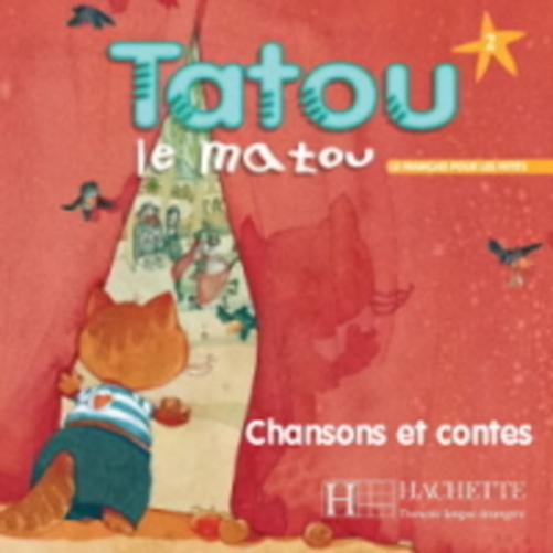 Tatou Le Matou 2 - CD Audio Élève