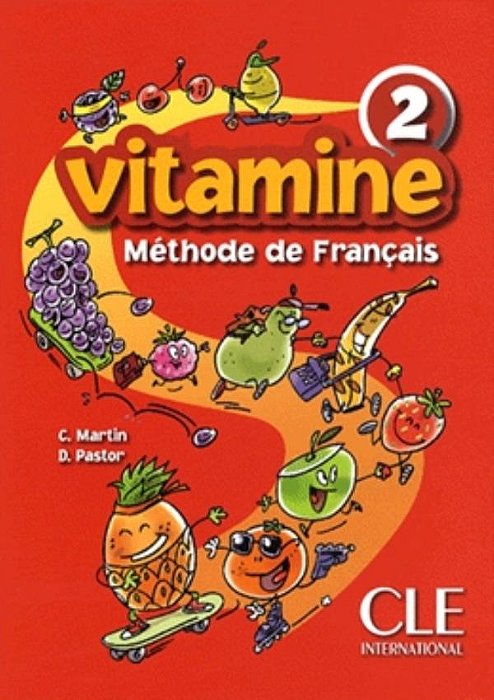 Vitamine 2 - Méthode De Français