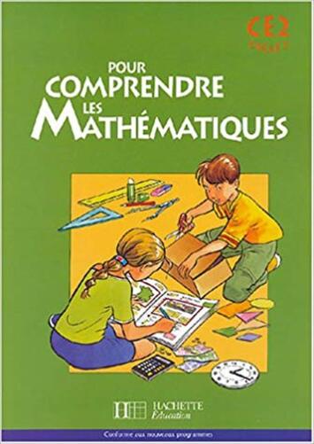 Pour Comprendre Les Mathématiques Ce 2 - Cycle 3 - Fichier De L'Élève