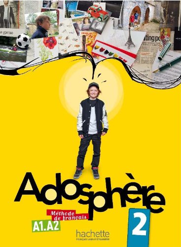 Adosphère 2 - Livre De L'Élève Avec CD Audio
