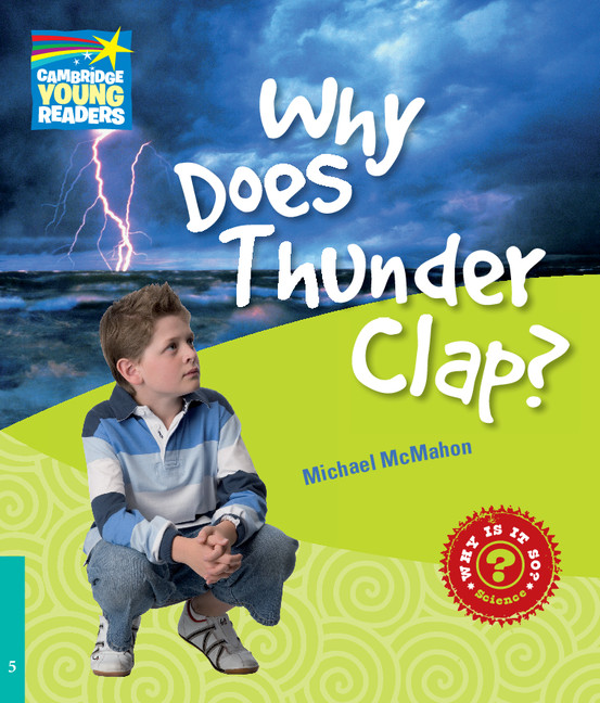 Why Does Thunder Clap? - Factbooks - Why Is It So? - Level 5