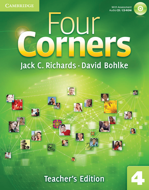 Four Corners 4 - Teacher's Edition With Assessment Audio CD And CD-ROM