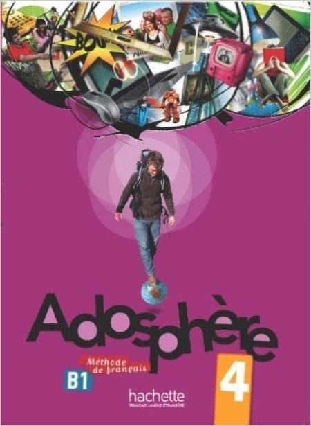 Adosphère 4 - Livre De L'Élève Avec CD Audio