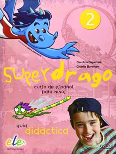 Superdrago 2 - Guía Didáctica Con CDs Audio