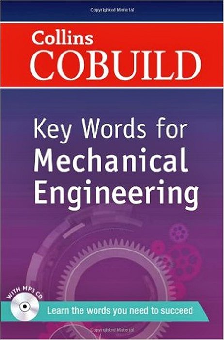 Collins Cobuild Key Words For Mechanical Engineering - Book With MP3 CD-..