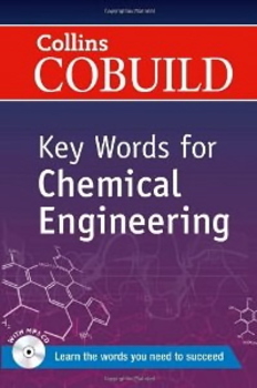 Collins Cobuild Key Words For Chemical Engineering - Book With MP3 CD