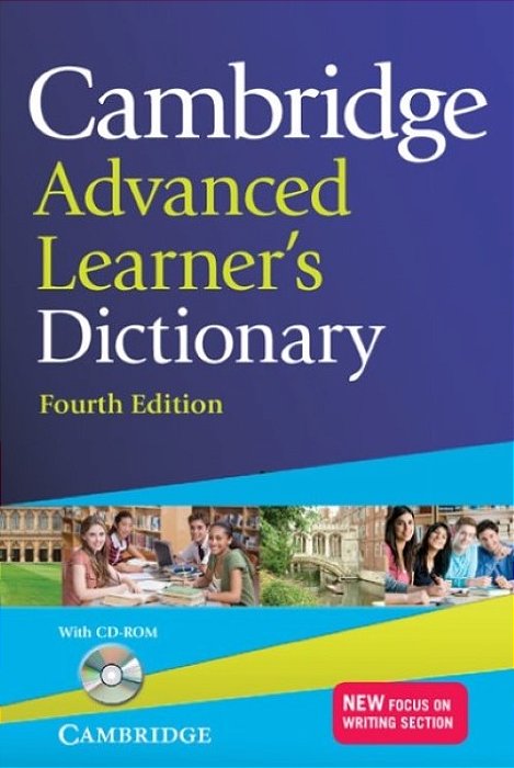 Cambridge Advanced Learner's Dictionary - Fourth Edition
