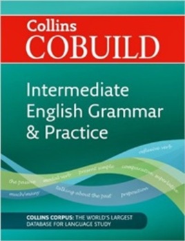 Collins Cobuild Intermediate English Grammar And Practice - Second Edition