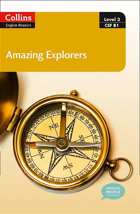 Amazing Explorers - Collins English Readers - Level 3 - Book With Downloadable Audio