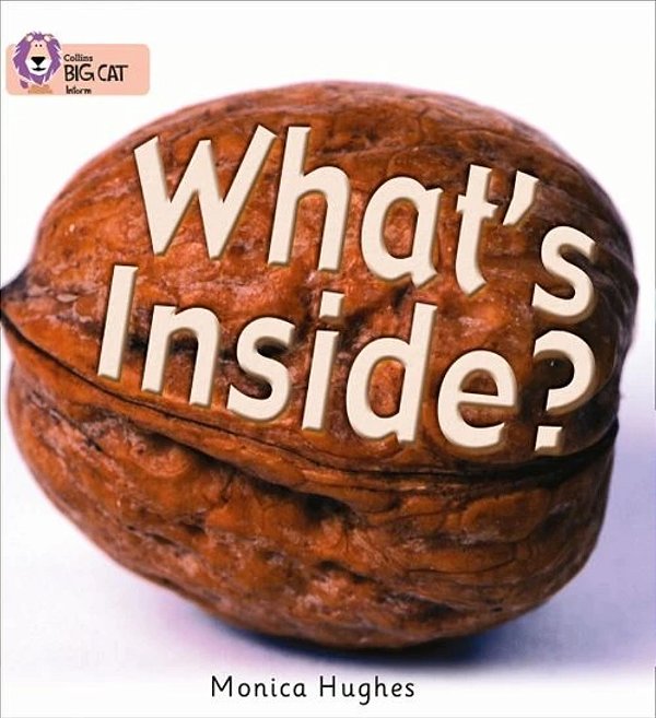 What's Inside? - Collins Big Cat - Band 02A/Red A