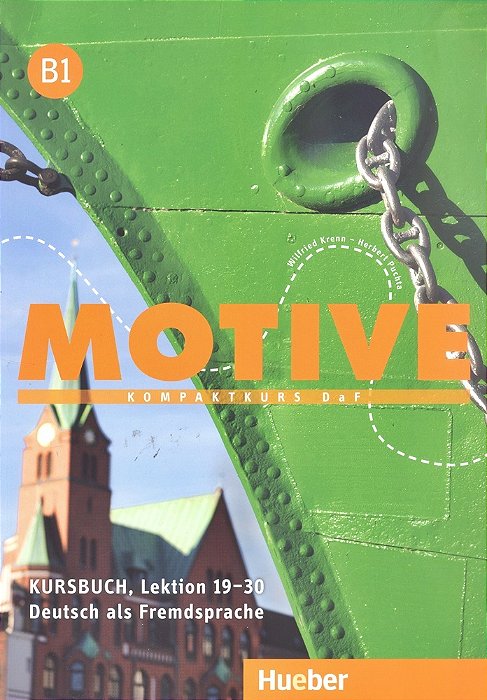 Motive B1 Lektion 19-30 - Kursbuch