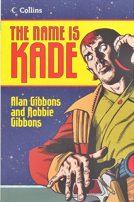 My Name Is Kade - Collins Read On