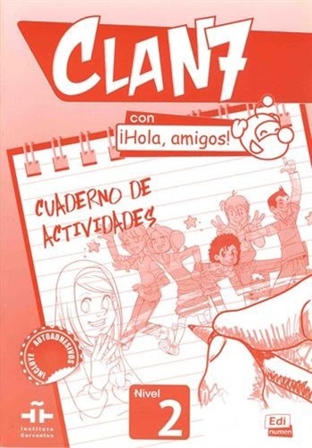 Clan 7 Con Hola, Amigos! 2 - Cuaderno De Actividades