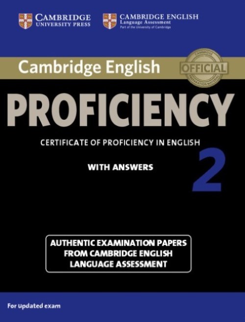 Cambridge English Proficiency 2 - Certificate Of Proficiency In English With Answers-..
