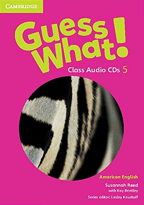 Guess What! 5 - American English - Class Audio CDs (3)