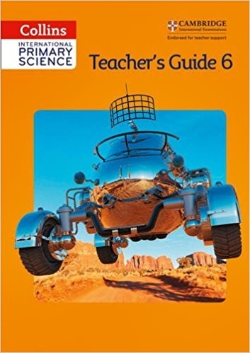 Collins International Cambridge Primary Science 6 - Teacher's Guide