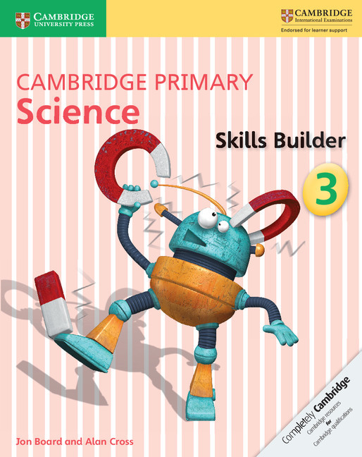 Cambridge Primary Science Stage 3 - Skills Builder