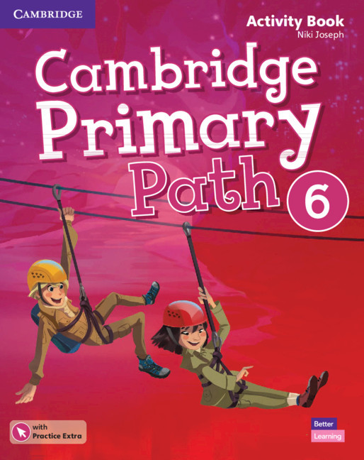 Cambridge Primary Path Level 6 - Activity Book With Practice Extra