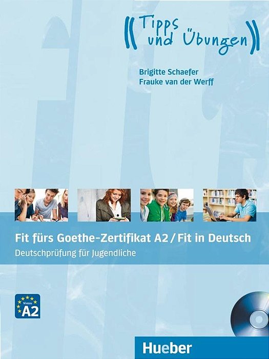 Fit Furs Goethe-Zertifikat A2/Fit In Deutsch - Lehrbuch Mit Audio-CD