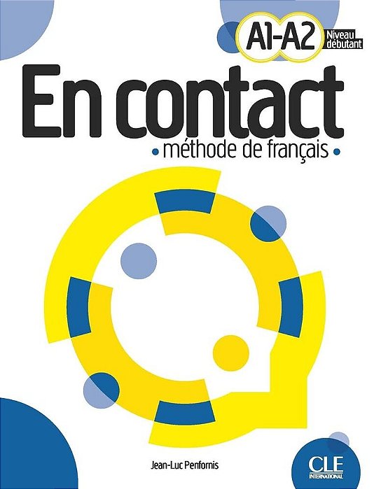 En Contact A1-A2 - Livre De L'Eleve-..