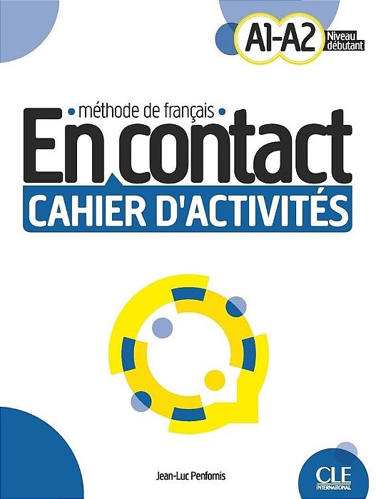 En Contact A1-A2 - Cahier D'Activites-..
