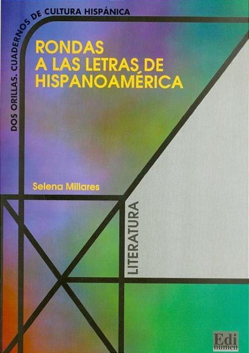 Rondas A Las Letras De Hispanoamerica