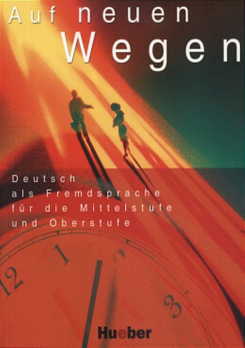 Auf Neuen Wegen - Lehrbuch