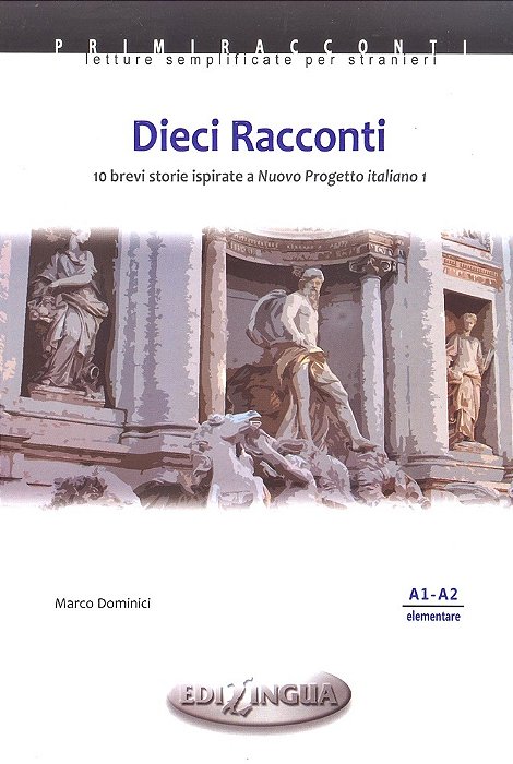 Dieci Racconti - Primiracconti - Livello A1