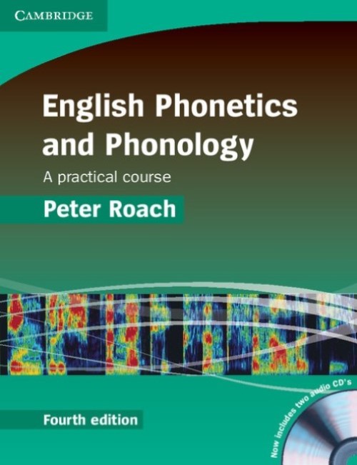 English Phonetics And Phonology Paperback + Audio CD - Fourth Edition