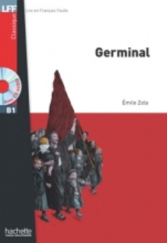 Germinal - Lire En Français Facile - Niveau B1 - Livre Avec CD Audio MP3
