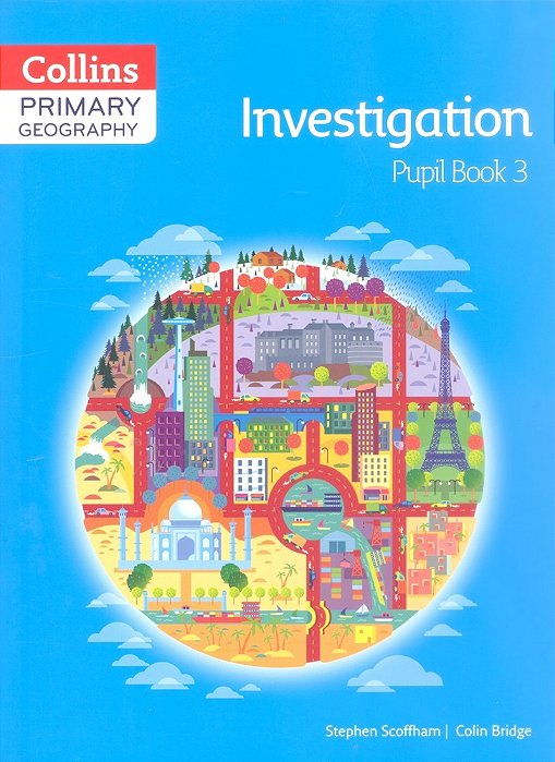 Investigation 3 - Collins Primary Geography - Pupil Book