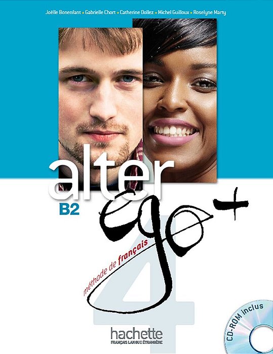 Alter Ego Plus 4 - Livre Élève Avec CD-ROM