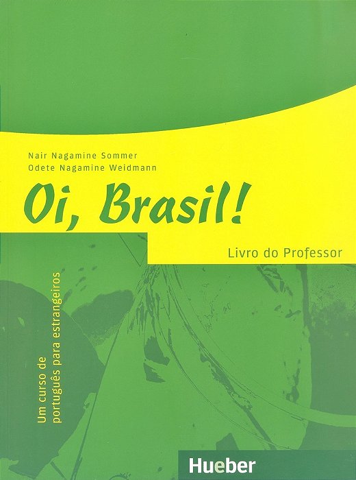 Oi, Brasil! - Livro Do Professor