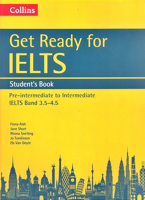 Get Ready For Ielts - Student's Book With MP3 Audio CD Ielts Band 3.5