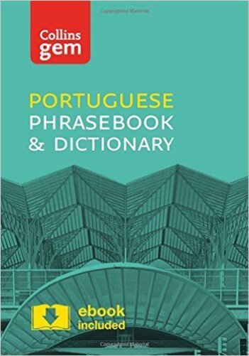Collins Gem Portuguese Phrasebook And Dictionary With E-Book