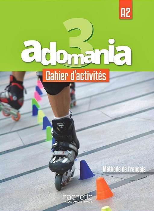 Adomania 3 - Cahier D'Activités Avec CD Audio Et Parcours Digital