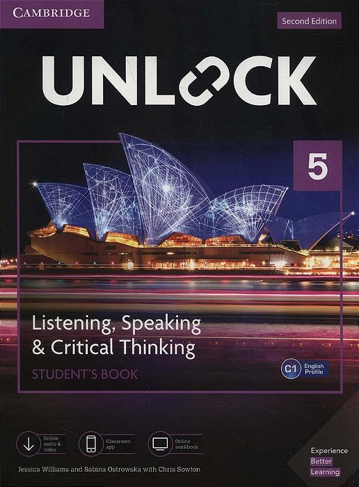 Unlock 5 - Listening, Speaking & Critical Thinking - Student's Book With Mob App And Online Workbook - Second Edition