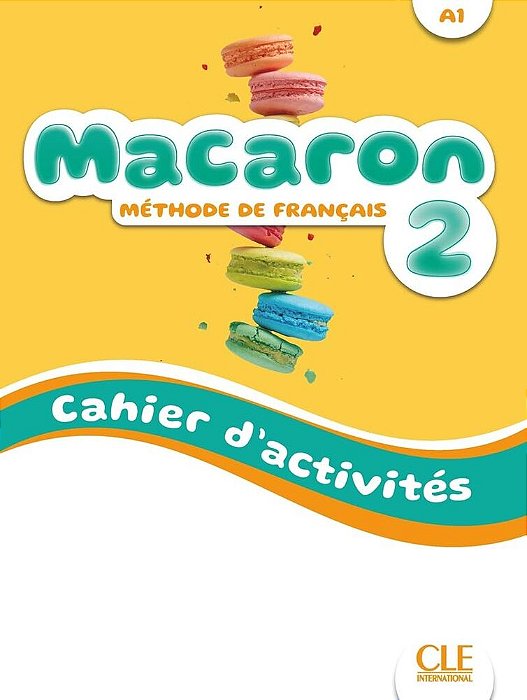 Macaron 2 - Cahier D'Activites-..