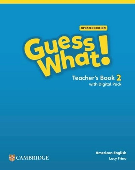 Guess What! American Edition 2 - Teacher's Book With Digital Pack - Updated Edition