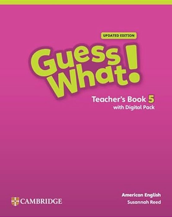 Guess What! American Edition 5 - Teacher's Book With Digital Pack - Updated Edition