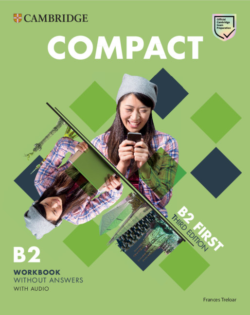 Compact First - Workbook Without Answers With Audio - Third Edition