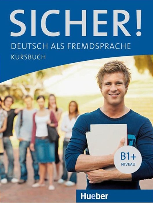 Sicher! B1+ - Kursbuch