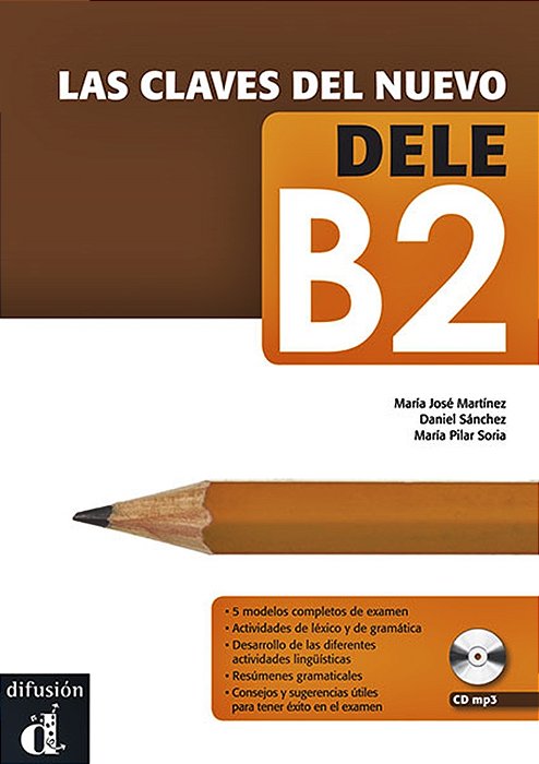 Las Claves Del Nuevo Dele B2 - Libro Con CD Audio