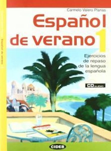 Español De Verano 1 - Libro Con CD Audio