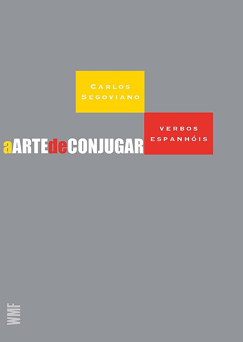 A Arte De Conjugar Verbos Espanhóis