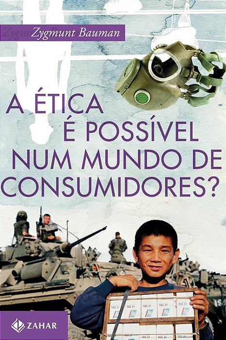Ética E Possivel Num Mundo De Consumidores?