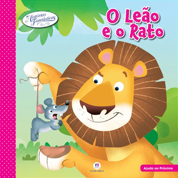 Historias Fantásticas - Leão E O Rato